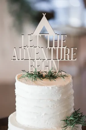 Adventure Begins Cake Topper